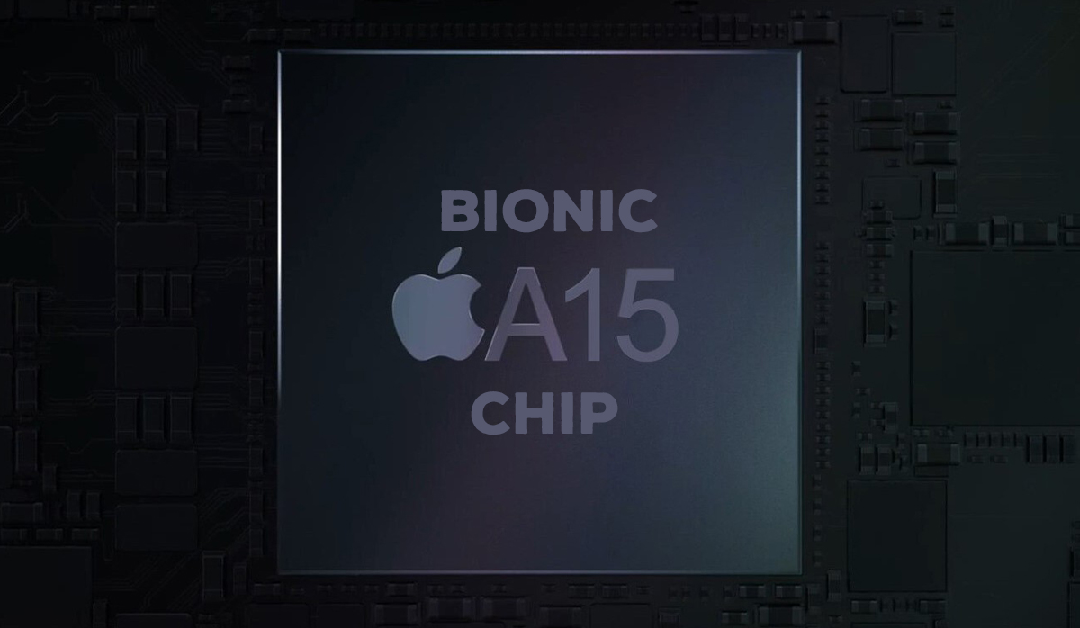 All About Apple A15 Bionic Chip